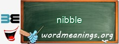 WordMeaning blackboard for nibble